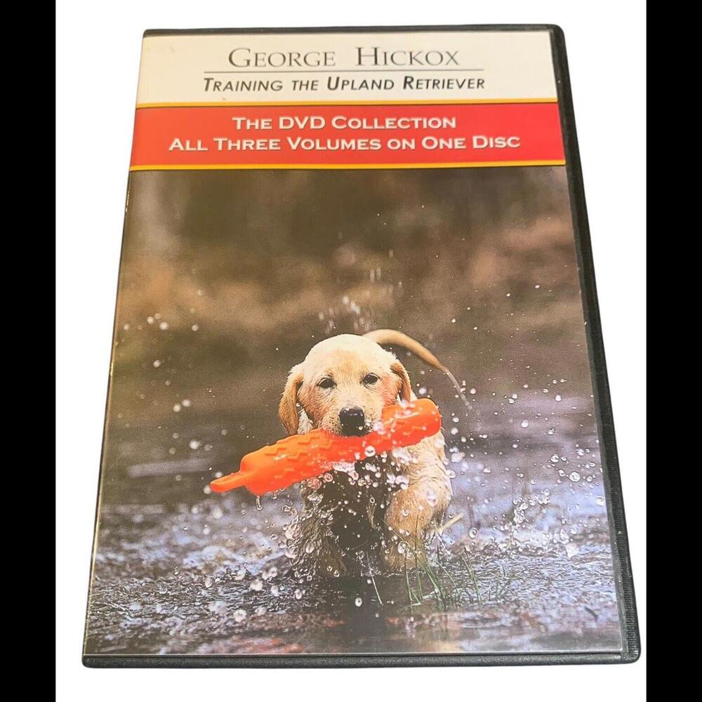 George Hickox: Training The Upland Retriever DVD, Volumes 1, 2, 3 on 1 Disc